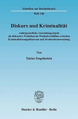 E-Book (pdf) Diskurs und Kriminalität. von Tobias Singelnstein
