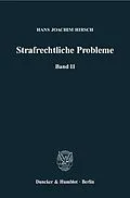 E-Book (pdf) Strafrechtliche Probleme. von Hans Joachim Hirsch