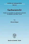 E-Book (pdf) Sachsenrecht. von Hiram Kümper