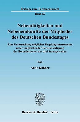 E-Book (pdf) Nebentätigkeiten und Nebeneinkünfte der Mitglieder des Deutschen Bundestages. von Anne Käßner