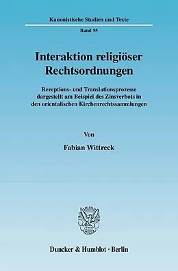 E-Book (pdf) Interaktion religiöser Rechtsordnungen. von Fabian Wittreck