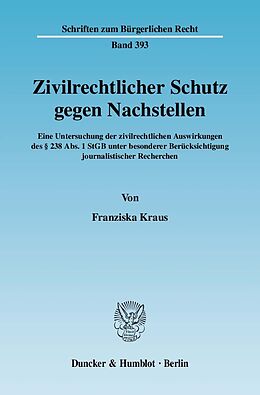 E-Book (pdf) Zivilrechtlicher Schutz gegen Nachstellen. von Franziska Kraus