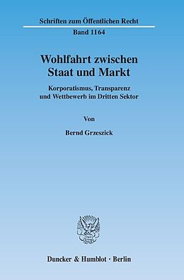 E-Book (pdf) Wohlfahrt zwischen Staat und Markt. von Bernd Grzeszick