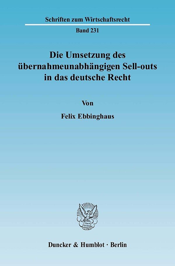 Die Umsetzung des übernahmeunabhängigen Sell-outs in das deutsche Recht.