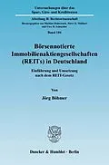 E-Book (pdf) Börsennotierte Immobilienaktiengesellschaften (REITs) in Deutschland. von Jörg Böhmer