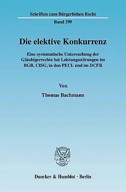 E-Book (pdf) Die elektive Konkurrenz. von Thomas Bachmann