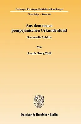 E-Book (pdf) Aus dem neuen pompejanischen Urkundenfund. von Joseph Georg Wolf