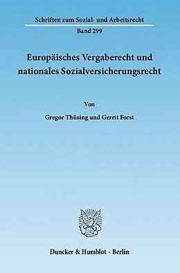 E-Book (pdf) Europäisches Vergaberecht und nationales Sozialversicherungsrecht. von Gregor Thüsing