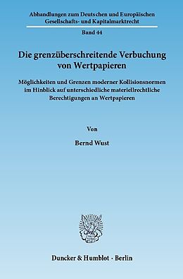E-Book (pdf) Die grenzüberschreitende Verbuchung von Wertpapieren. von Bernd Wust