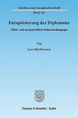 E-Book (pdf) Europäisierung der Diplomatie. von Lars Ole Petersen