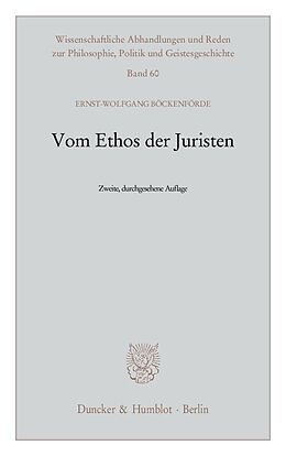 E-Book (pdf) Vom Ethos der Juristen. von Ernst-Wolfgang Böckenförde