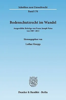 E-Book (pdf) Bodenschutzrecht im Wandel. von Franz-Joseph Peine
