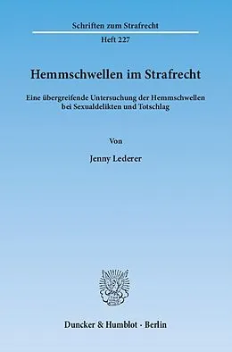 E-Book (pdf) Hemmschwellen im Strafrecht. von Jenny Lederer