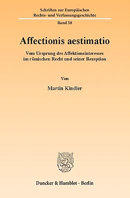 E-Book (pdf) Affectionis aestimatio. von Martin Kindler