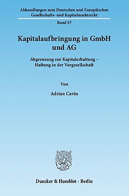 E-Book (pdf) Kapitalaufbringung in GmbH und AG. von Adrian Cavin