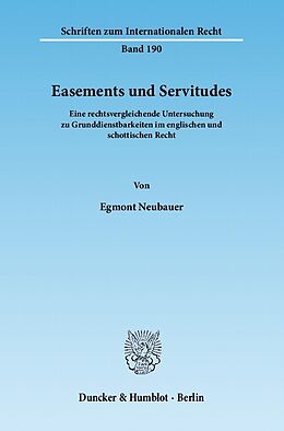 E-Book (pdf) Easements und Servitudes. von Egmont Neubauer
