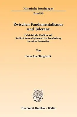 E-Book (pdf) Zwischen Fundamentalismus und Toleranz. von Franz Josef Burghardt