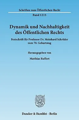 E-Book (pdf) Dynamik und Nachhaltigkeit des Öffentlichen Rechts. von 