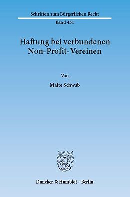 E-Book (pdf) Haftung bei verbundenen Non-Profit-Vereinen. von Malte Schwab