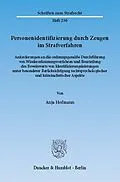 E-Book (pdf) Personenidentifizierung durch Zeugen im Strafverfahren. von Anja Hofmann