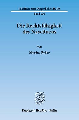 E-Book (pdf) Die Rechtsfähigkeit des Nasciturus. von Martina Roller