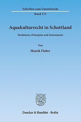 E-Book (pdf) Aquakulturrecht in Schottland. von Henrik Flatter