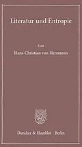 E-Book (pdf) Literatur und Entropie. von Hans-Christian von Herrmann
