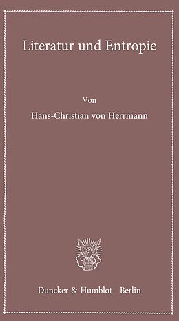 E-Book (pdf) Literatur und Entropie. von Hans-Christian von Herrmann