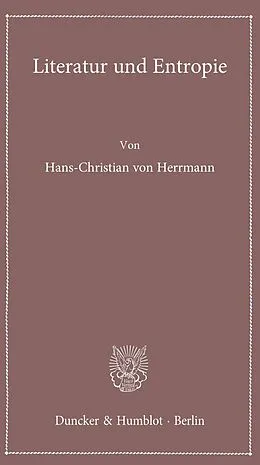 E-Book (pdf) Literatur und Entropie. von Hans-Christian von Herrmann