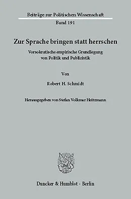 E-Book (pdf) Zur Sprache bringen statt herrschen. von Robert H. Schmidt