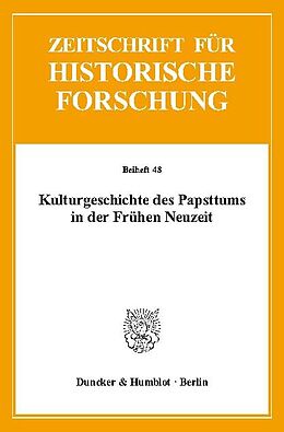 E-Book (pdf) Kulturgeschichte des Papsttums in der Frühen Neuzeit. von 