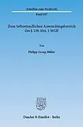 E-Book (pdf) Zum tatbestandlichen Anwendungsbereich des § 238 Abs. 1 StGB. von Philipp Georg Müller
