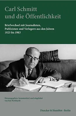 E-Book (pdf) Carl Schmitt und die Öffentlichkeit. von 