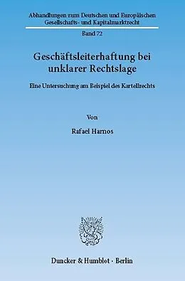 E-Book (pdf) Geschäftsleiterhaftung bei unklarer Rechtslage. von Rafael Harnos