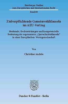 E-Book (pdf) Zielverpflichtende Gemeinwohlklauseln im AEU-Vertrag. von Christine Andrée