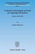 E-Book (pdf) Verdeckte Sacheinlagen im Recht der Kapitalgesellschaften. von Joachim Heinemann