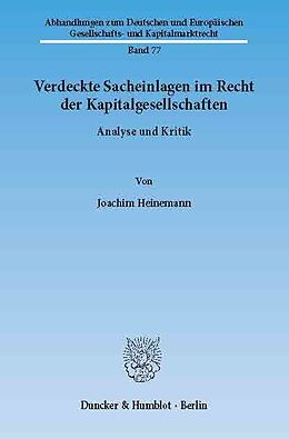 E-Book (pdf) Verdeckte Sacheinlagen im Recht der Kapitalgesellschaften. von Joachim Heinemann
