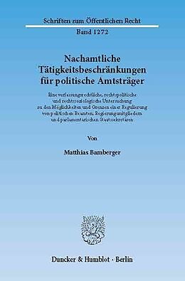 E-Book (pdf) Nachamtliche Tätigkeitsbeschränkungen für politische Amtsträger. von Matthias Bamberger