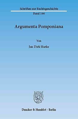 E-Book (pdf) Argumenta Pomponiana. von Jan Dirk Harke