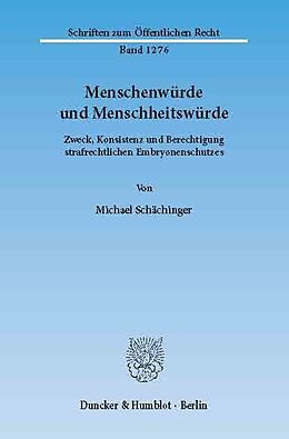 E-Book (pdf) Menschenwürde und Menschheitswürde. von Michael Schächinger