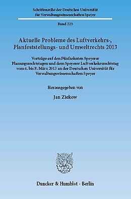 E-Book (pdf) Aktuelle Probleme des Luftverkehrs-, Planfeststellungs- und Umweltrechts 2013. von 