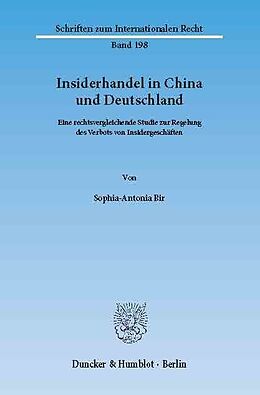 E-Book (pdf) Insiderhandel in China und Deutschland. von Sophia-Antonia Bir