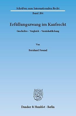 E-Book (pdf) Erfüllungszwang im Kaufrecht. von Bernhard Freund