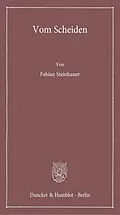 E-Book (pdf) Vom Scheiden. von Fabian Steinhauer