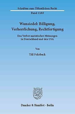 E-Book (pdf) Wunsiedel: Billigung, Verherrlichung, Rechtfertigung. von Till Fohrbeck