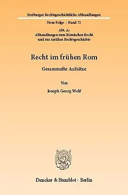 E-Book (pdf) Recht im frühen Rom. von Joseph Georg Wolf
