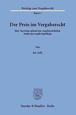 E-Book (pdf) Der Preis im Vergaberecht. von Jan Sulk