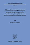 E-Book (pdf) Alimenta consanguineorum. von Max-Ferdinand Schulz