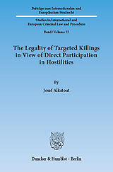 eBook (pdf) The Legality of Targeted Killings in View of Direct Participation in Hostilities. de Josef Alkatout