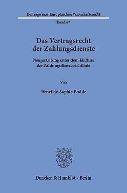E-Book (pdf) Das Vertragsrecht der Zahlungsdienste. von Henrikje-Sophie Budde